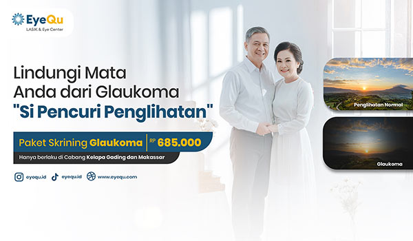 Paket Skrining Glaukoma Rp 685.000