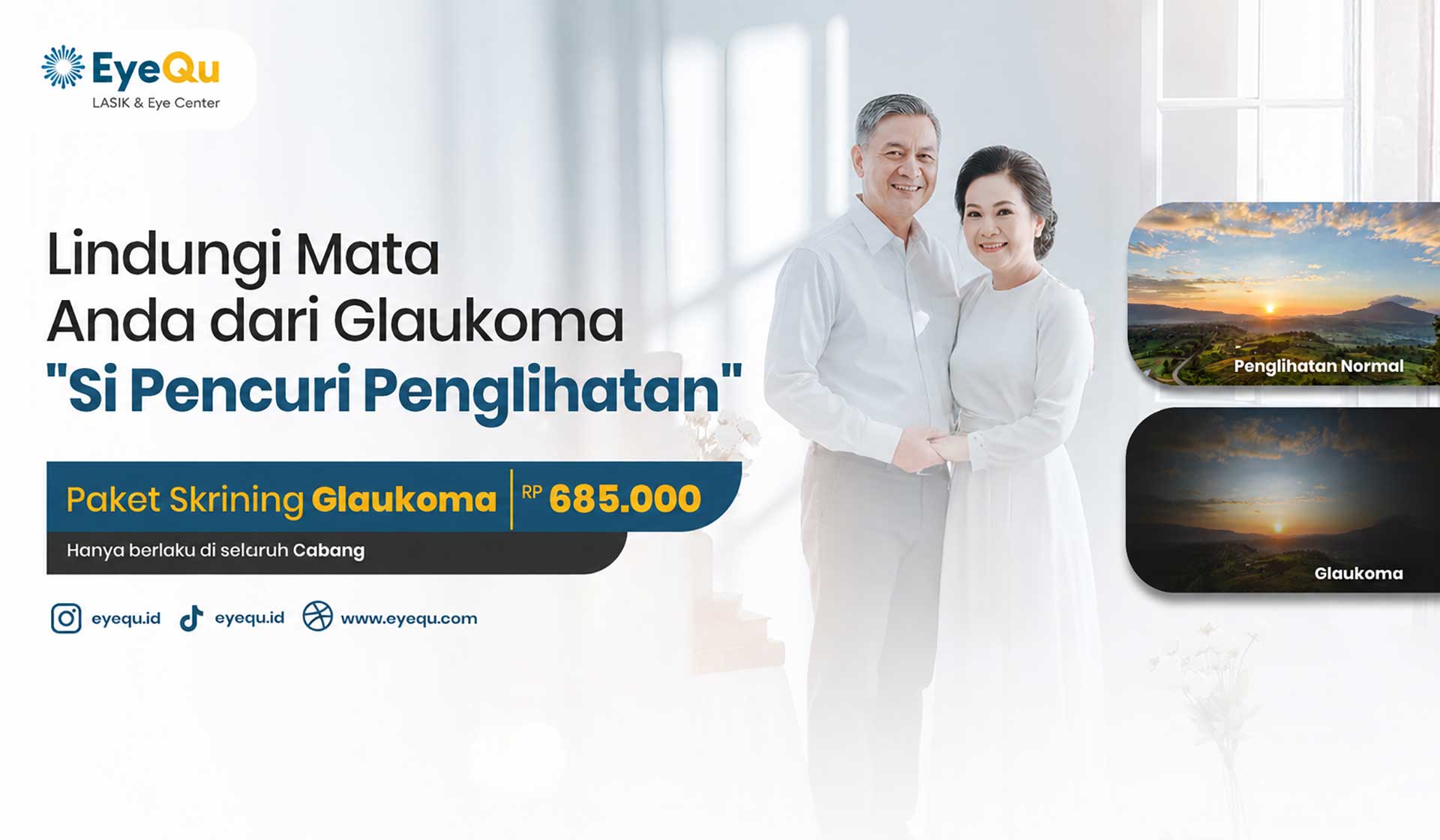 Paket Skrining Glaukoma Rp 685.000